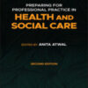 Preparing for Professional Practice in Health and Social Care, 2nd edition 2022 Original PDF