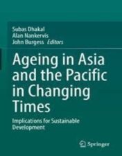 Ageing Asia and the Pacific in Changing Times Implications for Sustainable Development 2022 Original pdf