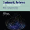 Systematic Reviews in Health Research: Meta-Analysis in Context, 3rd Edition 2022 Original PDF Systematic Reviews in Health Research: Meta-Analysis in Context, 3rd Edition 2022 Original PDF