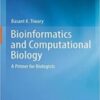 Bioinformatics and Computational Biology: A Primer for Biologists 2021 Original PDF