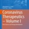 Coronavirus Therapeutics – Volume I: Basic Science and Therapy Development (Advances in Experimental Medicine and Biology, 1352) 2022 (Original PDF