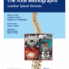 The ASSI Monographs: Lumbar Spinal Stenosis 2018 Original PDF