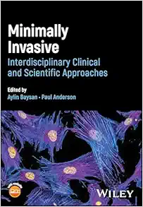 Minimally Invasive Dentistry: Interdisciplinary Clinical and Scientific Approaches (Original PDF from Publisher)